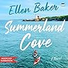 Summerland Cove: ...
