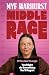 Middle Rage by Myf Warhurst