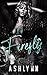 Firefly (Ashes Of Us #1)