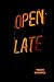 Open Late