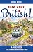 How Very British!: A Jolly Good Culture Clash Road Trip
