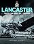 Avro Lancaster: Twenty-Four Hours on a Squadron