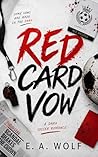 Red Card Vow: A D...