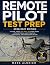 Remote Pilot Test Prep 2026/2027 Edition by Mark Aldrich