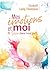 Mes émotions et moi: Et Die...