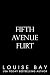 Fifth Avenue Flirt
