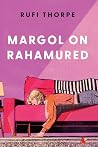 Margol on rahamured
