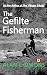 The Gefilte Fisherman