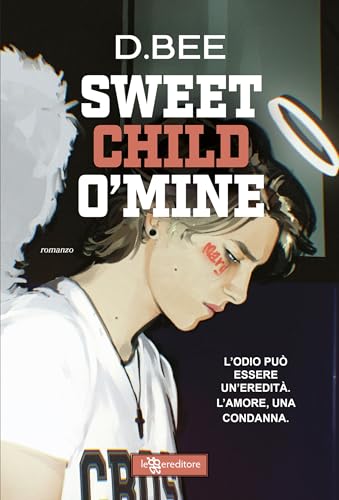 Sweet Child O'Mine (Leggereditore) (Italian Edition)
