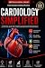 Cardiology Simplified: A Pr...