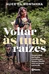 Voltar às tuas ra...