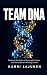 Team DNA by Karri Lajunen Team DNA by Karri Lajunen