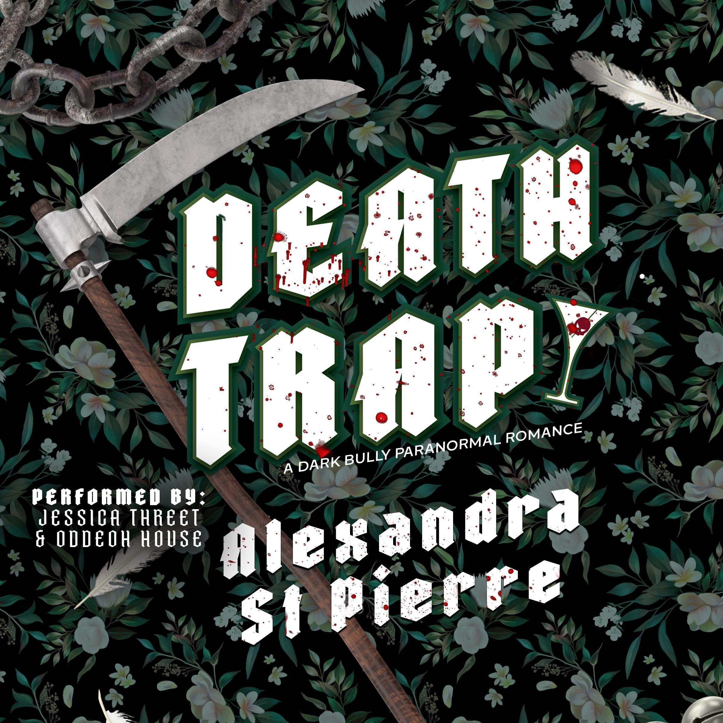Deathtrap: Book 1 of the Murder and Mayhem Series (Audible Audio)