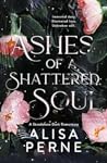 Ashes of a Shattered Soul