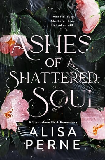 Ashes of a Shattered Soul (Kindle Edition)