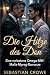 DIE HITZE DES DON: Eine ver...