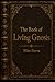 The Book of Living Gnosis