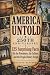 AMERICA UNTOLD 250th ANNIVE...