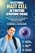 Mastering Mast Cell Activat...