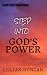 Step Into God's Power by Lillian Duncan
