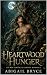 Heartwood Hunger: A MM Tent...