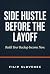 Side Hustle Before the Layo...