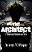 The Architect: A dark, slow...
