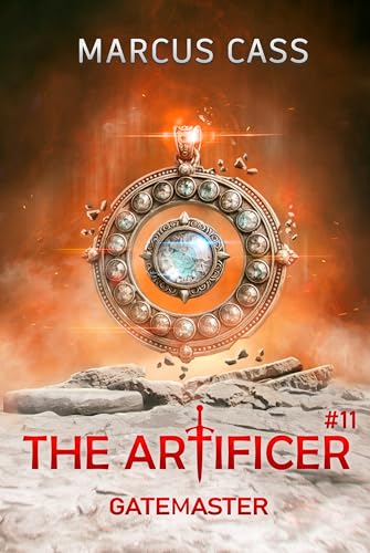 Gatemaster (The Artificer Book 11): A Portal Progression Fantasy Series