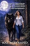 Becky's Destiny by Kat Bertrand