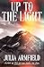 Up to the Light