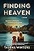 Finding Heaven