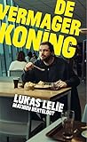 De vermagerkoning