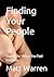 Finding Your People: Storie...