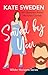 Saved By You by Kate Sweden Saved By You by Kate Sweden