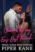 Claimed by My Ex's Best Friend