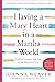 Having a Mary Heart in a Martha World Study Guide: Finding Intimacy with God in the Busyness of Life