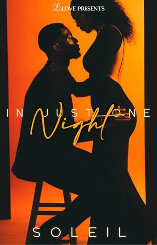 In Just One Night (Kindle Edition)