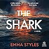 The Shark: A Novel