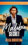 The Malibu Secret...