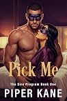 Pick Me