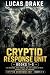 Cryptid Response Unit: Book...