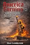 America Burning: ...