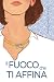 Il fuoco che ti affina - ro...