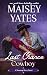 Last Chance Cowboy by Maisey Yates Last Chance Cowboy by Maisey Yates