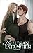 The Elysian Extraction : A Steamy MM Alpha/Omega Corporate Dystopia Romance (Manufactured Mates Book 2)