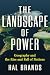 The Landscape of Power: Geo...