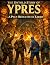 THE UNTOLD STORY OF YPRES: ...