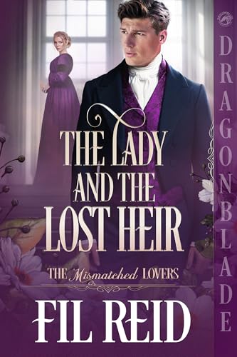 The Lady and the Lost Heir (The Mismatched Lovers #5)