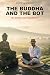 The Buddha and the Bot: Sit...