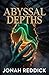 Abyssal Depths: Orc and Gar...